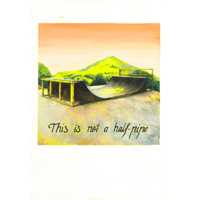 An art print of a half-pipe. The half-pipe is painted against a scenic mountain landscape with the words underneath ‘This is not a half-pipe’ Original artwork painted by Australian artist Jaelle Pedroli for Good Art.